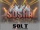 Sol T – Sosha ft Sushi Da Deejay & Dr Mthimba