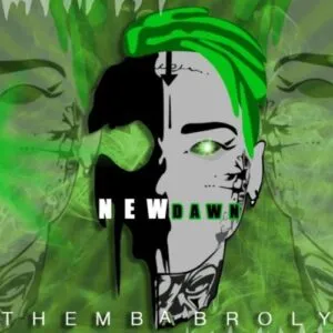 Themba Broly – New Dawn