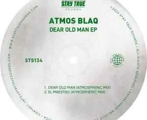 Atmos Blaq – Dear Old Man