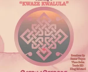 Lapie, Czwe De Ritual & Ray T – Kwaze Kwalula (Remixes)