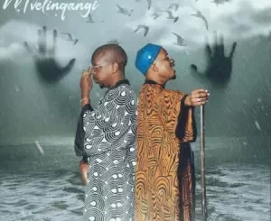 Prayer Warriors, DrumPope & Ntsika – Mvelinqangi