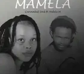 CannadiQ Soul – Mamela ft. Melelo M