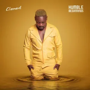 Clement – Humble Beginnings