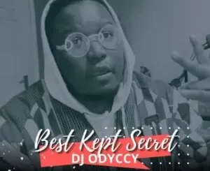 DJ ODYCCY – Best Kept Secret