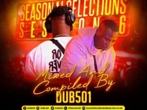 Dub501 – Seasonal Selections Session 6