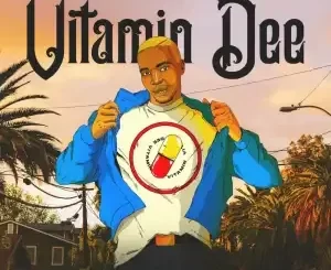Kammu Dee – Vitamin Dee