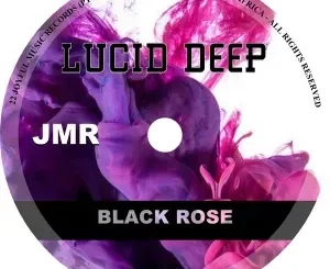 Lucid Deep – Black Rose