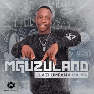 uLazi – Mguzuland