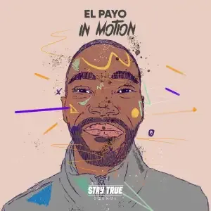 El Payo – In Motion