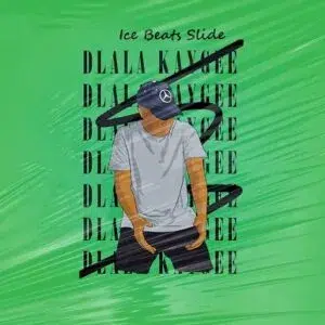 Ice Beats Slide – Dlala Kaygee