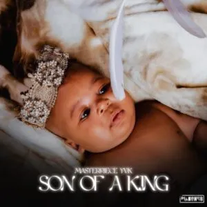 Masterpiece YVK – Son Of A King (Cover Artwork + Tracklist)