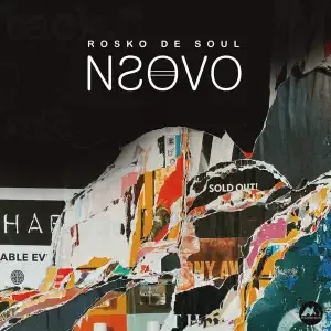 Rosko De Soul – Nsovo