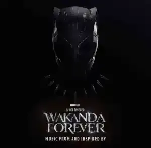 Amapiano Wins Big As Black Panther Wakanda Forever Reveals Soundtrack