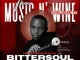 BitterSoul – Thee Music N’ Wine Vol.17 Mix