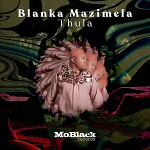 EP: Blanka Mazimela – Thula