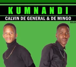 Calvin De General & De Mingo – Kumnandi