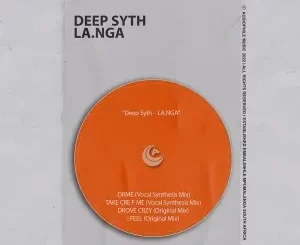 Deep Syth – Drove Crzy (Original Mix)