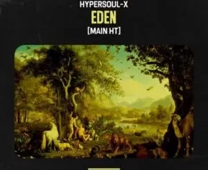 HyperSOUL-X – Eden (Main HT)