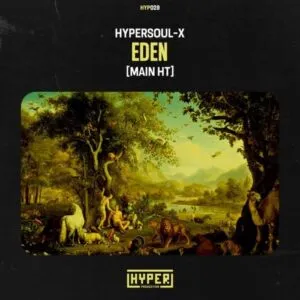 HyperSOUL-X – Eden (Main HT)