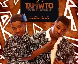 Marcus MC & Tycoon – TAMWTO
