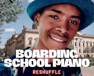 Mbuso de Mbazo – Boarding School Piano Reshuffle