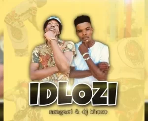 Msagasi – Idlozi ft. DJ Bhozo