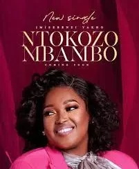 Ntokozo Mbambo – ‎Imisebenzi Yakho