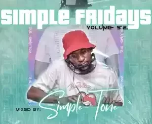 Simple Tone – Simple Fridays Vol 052 Mix