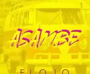 Slenda Vocals & Flojo – Asambe