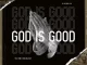 TG – God is Good Ft Djhlum SA
