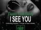 Tapes feat. Dindy – I See You