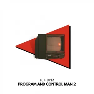 104 BPM – Program and Control Man, Vol. 2