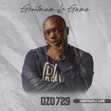 Dzo 729 – Grootman Le Game