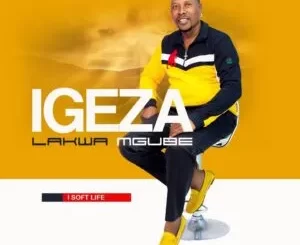 Igeza LakwaMgube – Facebook
