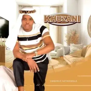 Khuzani – Ukukhumbula Umuntu [Mp3]