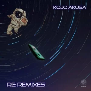Kojo Akusa – Re- Remixes