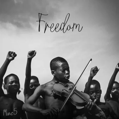 Minz5 – Freedom ft The Low-key & Josiah De Disciple [Mp3]
