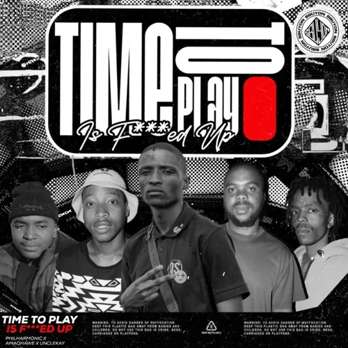 EP: Philharmonic, Amaqhawe & Unclekay – Time To Play Is F***ed Up Pt.1