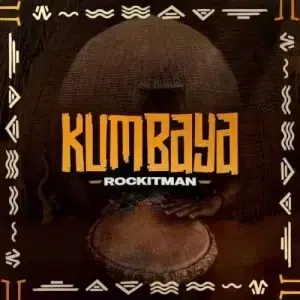 Rock’it-Man – Kumbaya ft. Shona SA