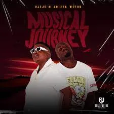 UJeje & Ubizza Wethu – Musical Journey