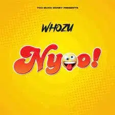 Whozu – Nyoo