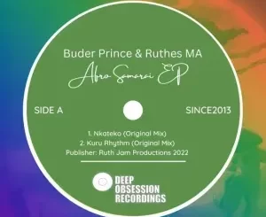 Buder Prince & Ruthes MA – Kuru Rhythm (Original Mix)