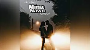 Dr Dope – Mina Nawe (Remake)
