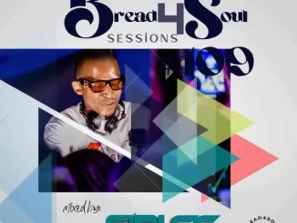 Sir LSG – Bread4Soul Sessions 109