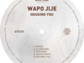 WAPO Jije – HOUSING YOU