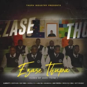 Busta 929 – Ezase Thupa Class Of 2023 Term 1