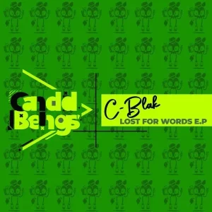 C-Blak – Lost For Words