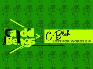 C-Blak – Lost For Words