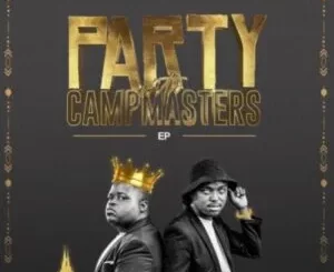 CampMasters – Camping Gents ft. Funky Qla