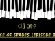 DJ Ace – Ace of Spades ♠️ (Episode 11)